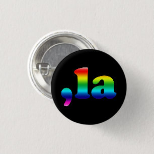 Comma La kamala pronunciation rainbow pride black 3 Cm Round Badge