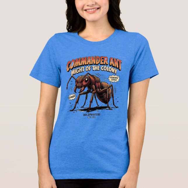 Commander Ant Women's T-Shirt Tri-Blend Shirt (Front)