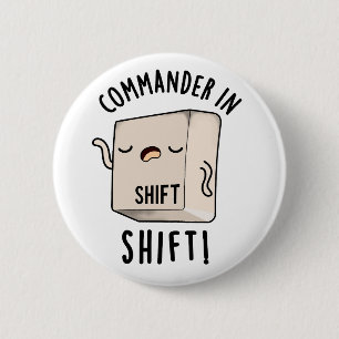 Commander In Shirt Funny Keyboard Pun 6 Cm Round Badge