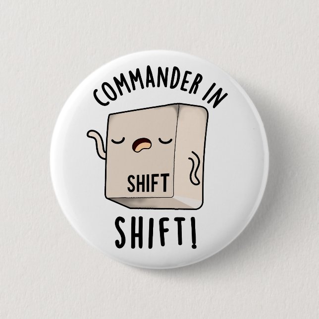 Commander In Shirt Funny Keyboard Pun  6 Cm Round Badge (Front)