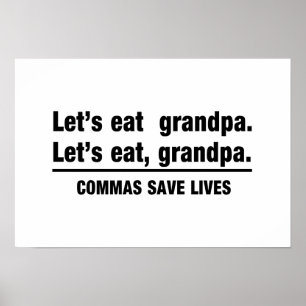 Commas Save Grandpas Poster
