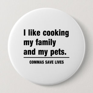 Commas Save Lives 10 Cm Round Badge