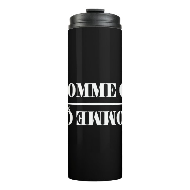 Comme Ci Comme Ca French Thermal Tumbler (Front)
