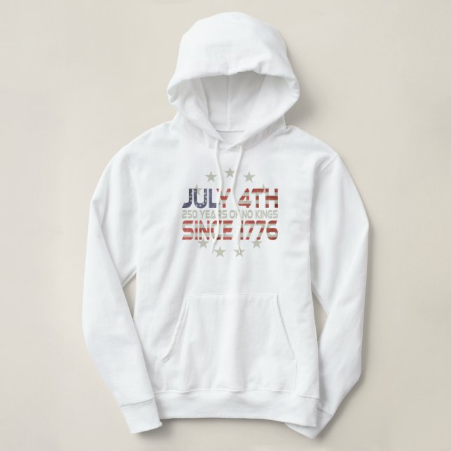 Commemorate Our Nations 250th July 4th ! Hoodie! Hoodie (Design Front)