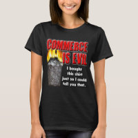 Commerce is Evil