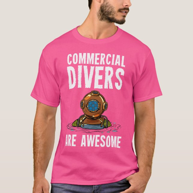 Commercial Diver Diving T-Shirt (Front)