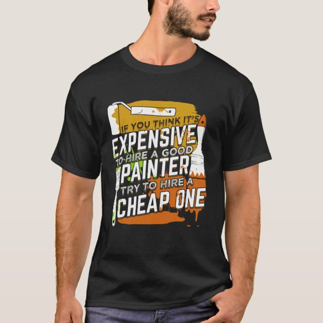 Commercial Painter Gift T-Shirt (Front)