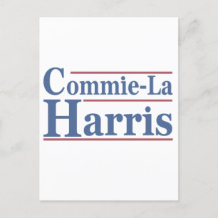 Commie-La Harris 2024 Funny Anti Kamala Harris Announcement Postcard