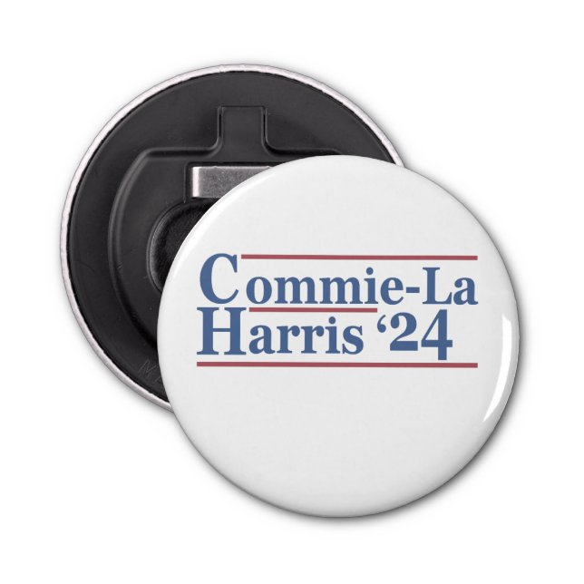 Commie-La Harris 2024 Funny Anti Kamala Harris Bottle Opener (Front)