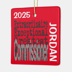 Commissioner Extraordinaire CUSTOM Ceramic Ornament
