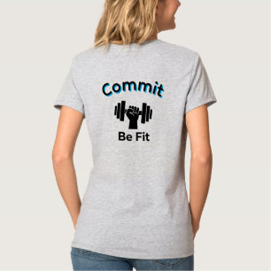 Commit To Be Fit ASCENT t-shirt