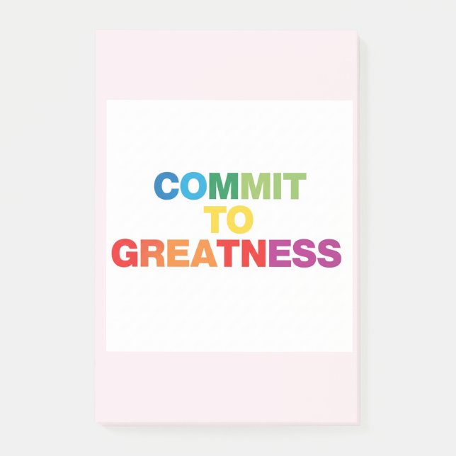 Commit to Greatness. t-shirt design Post-it Notes (Front)