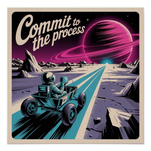 Commit To The Process Poster (Front)