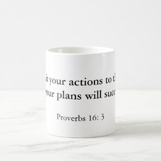 “Commit your actions to the Lord, and your plan... Coffee Mug