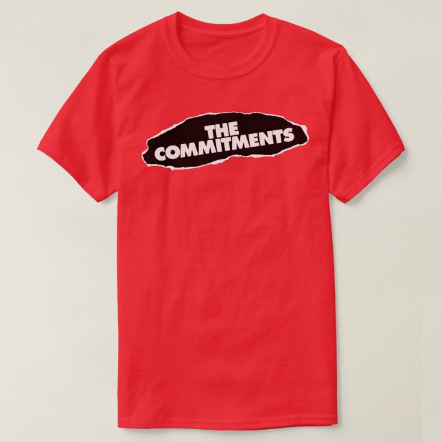 Commitments  T-Shirt (Design Front)