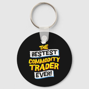 Commodity Trader Funny Job Occupation Key Ring