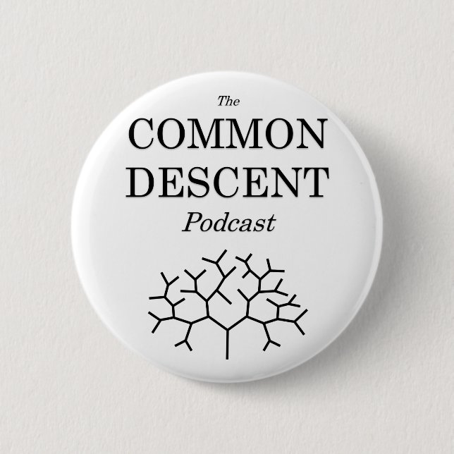 Common Descent Podcast Button (Front)