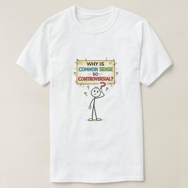 Common Sense (5a) T-Shirt (Design Front)