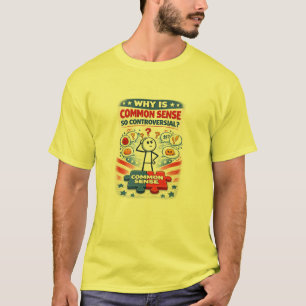 Common Sense (8a) T-Shirt