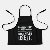 Common sense is like deodorant, the people