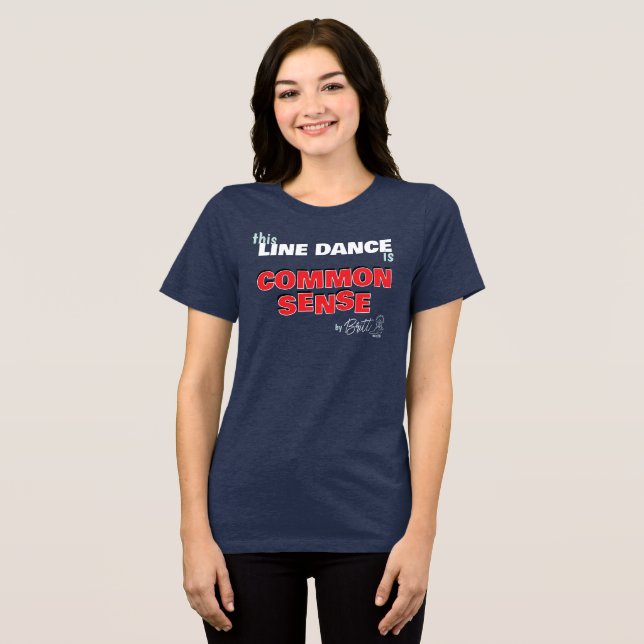 Common Sense Line Dance Shirt (Front Full)