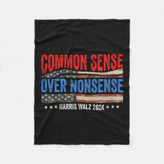 Common Sense Over Nonsense Harris Waltz Democrat P Fleece Blanket