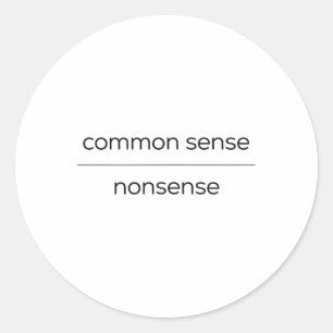 Common Sense Over Nonsense Harris Wheimer Democrat Classic Round Sticker