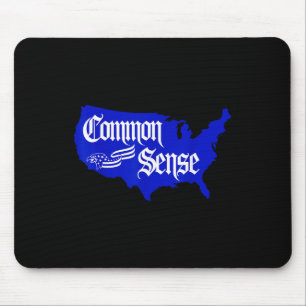 Common Sense Usa Patriotic Proud American Spirit D Mouse Pad