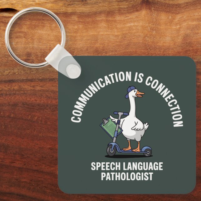 Communication Is Connection Speech Language Goose Key Ring (Front)