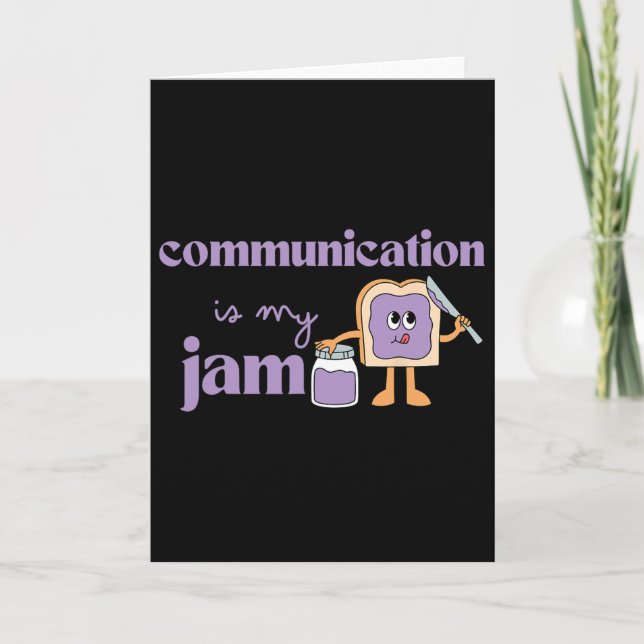 Communication Is My Jam Autism Awareness Speech Th Card (Front)