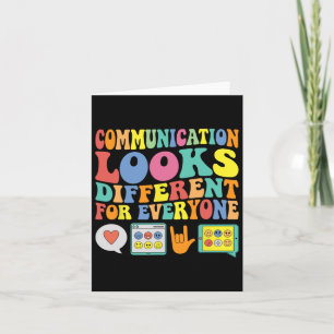 Communication Looks Different For Everyone Autism  Card