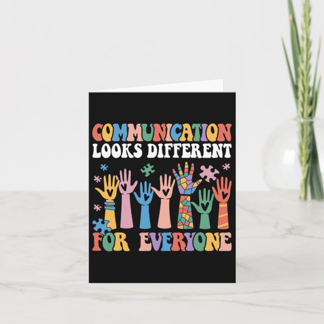 Communication Looks Different For Everyone Autism  Card (Front)