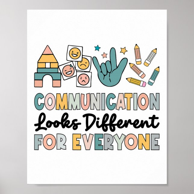 Communication Looks Different For Everyone Autism  Poster (Front)