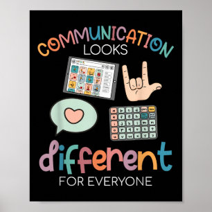 Communication Looks Different For Everyone Autism Poster