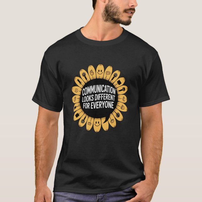 Communication Looks Different Speech Therapy Autis T-Shirt (Front)