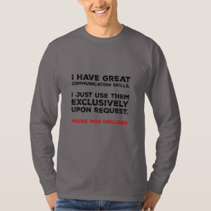 Communication Skills - Funny Introvert Design T-Shirt
