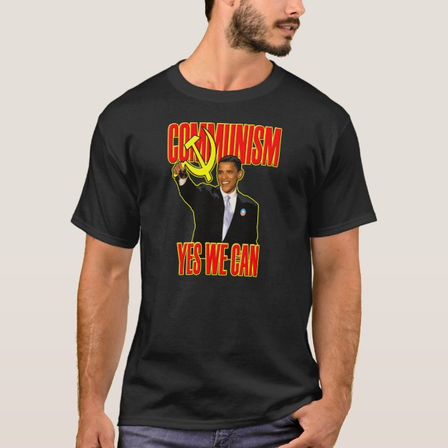 COMMUNISM yes we CAN T-Shirt (Front)