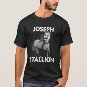 Communist History Gift Stallion Horse Pun Joseph S T-Shirt