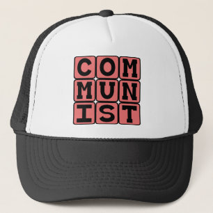 Communist, Practicers of Communism Trucker Hat
