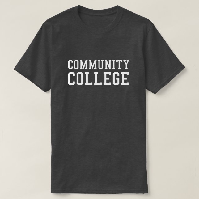 Community College T-Shirt (Design Front)