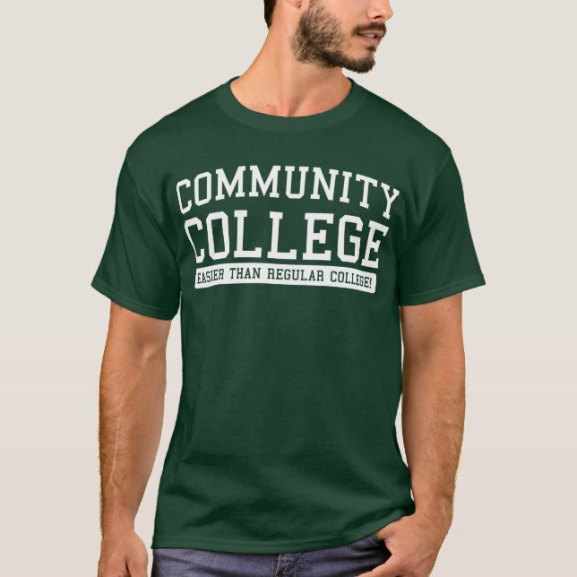 community easier than regular T-Shirt (Front)