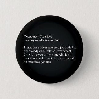 Community Organiser Definition 6 Cm Round Badge