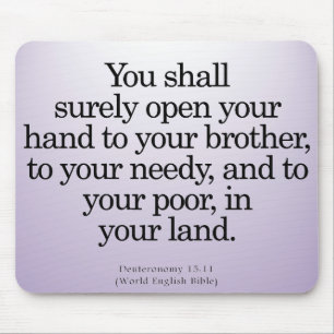 Community Service Deuteronomy 15-11 Mouse Pad