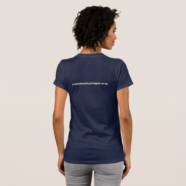 Community Stages Women's Dark Tees w/ Light Letter (Back Full)