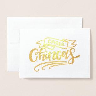 Como Chingas Foil Card