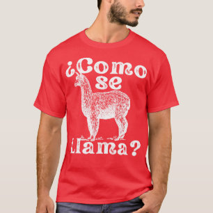 Como Se Llama Funny Vintage Style Spanish Language T-Shirt