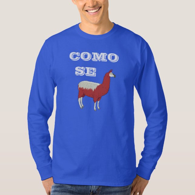 COMO SE LLAMA T-Shirt (Front)