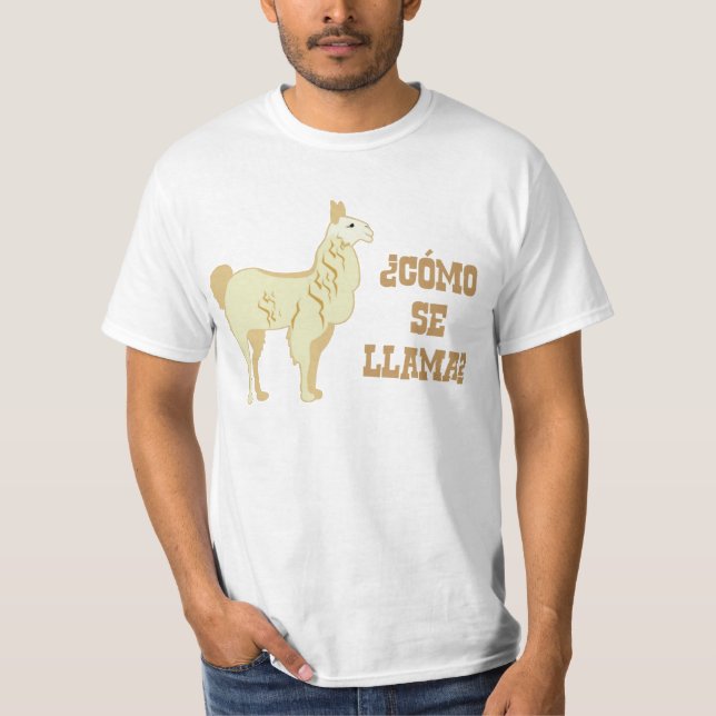 Como Se Llama?  What is your name? T-Shirt (Front)