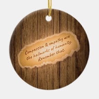 Compassion & Empathy are the Hallmarks of Humanity