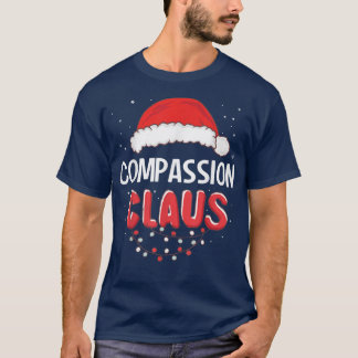 Compassion Santa Claus Christmas Matching Costume T-Shirt